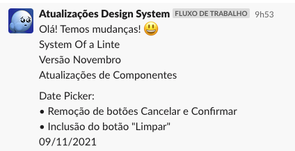 An image showing the update message for changes in the design system: Hello! We have changes! Then, the description of the change made.